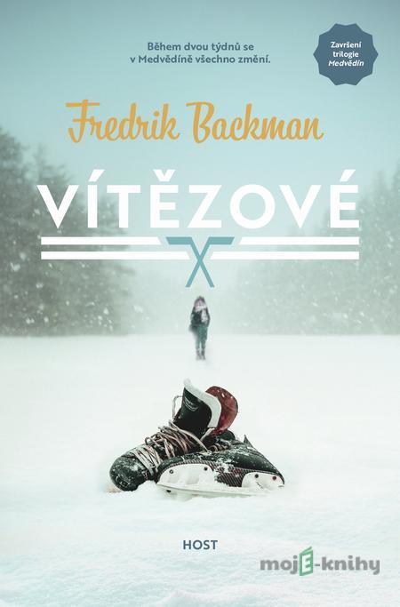 Vítězové - Fredrik Backman Vítězové - Fredrik Backman