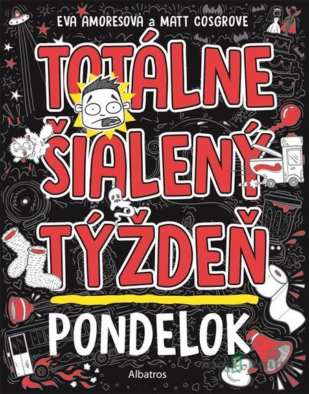 Totálne šialený týždeň - Pondelok - Eva Amores , Matt Cosgrove Totálne šialený týždeň - Pondelok - Eva Amores , Matt Cosgrove