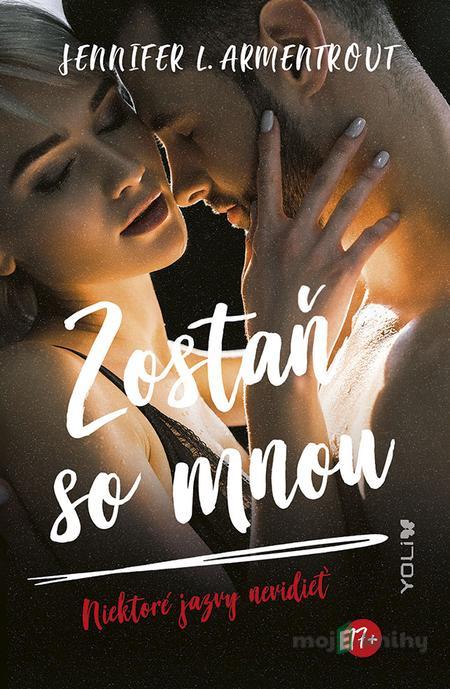 Zostaň so mnou - Jennifer L. Armentrout Zostaň so mnou - Jennifer L. Armentrout