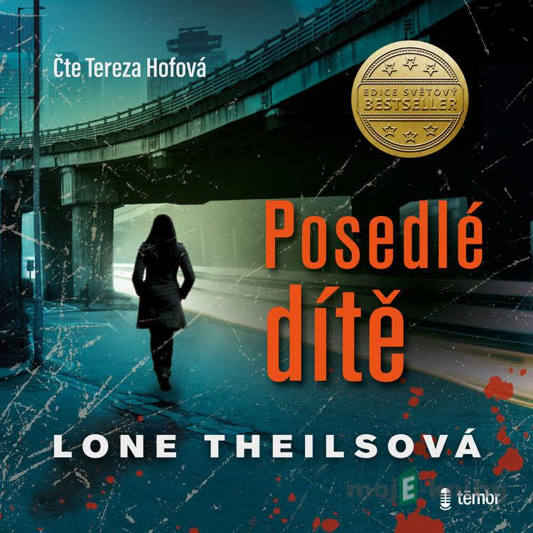 Posedlé dítě - Lone Theils Posedlé dítě - Lone Theils