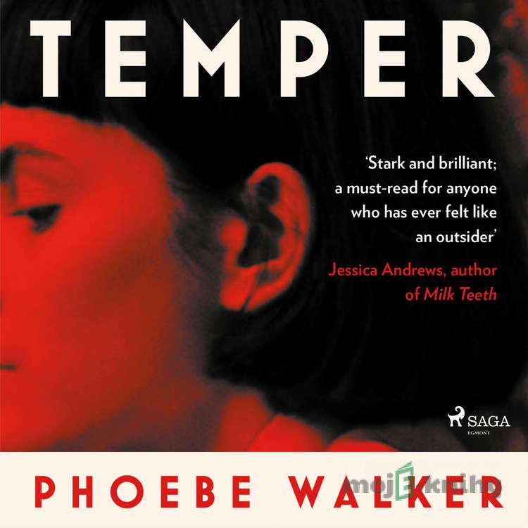 Temper (EN) - Phoebe Walker Temper (EN) - Phoebe Walker