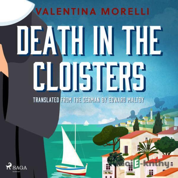 Death in the Cloisters (EN) - Valentina Morelli