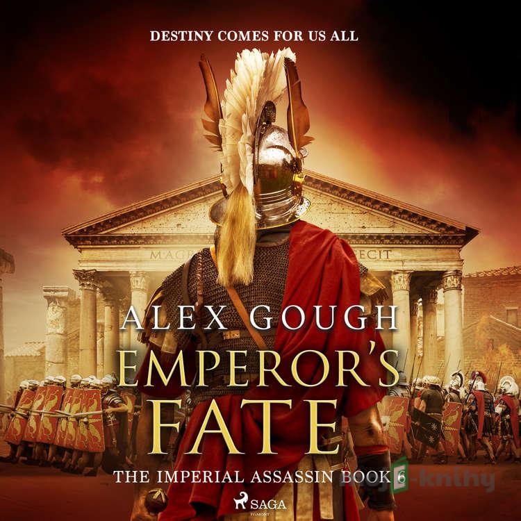 Emperor's Fate (EN) - Alex Gough Emperor's Fate (EN) - Alex Gough