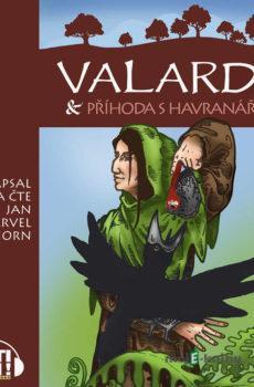Valard & příhoda s Havranářem - Jan Marvel Horn