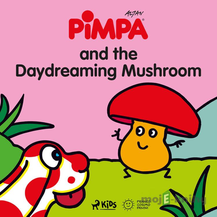 Pimpa and the Daydreaming Mushroom (EN) - Altan Pimpa and the Daydreaming Mushroom (EN) - Altan