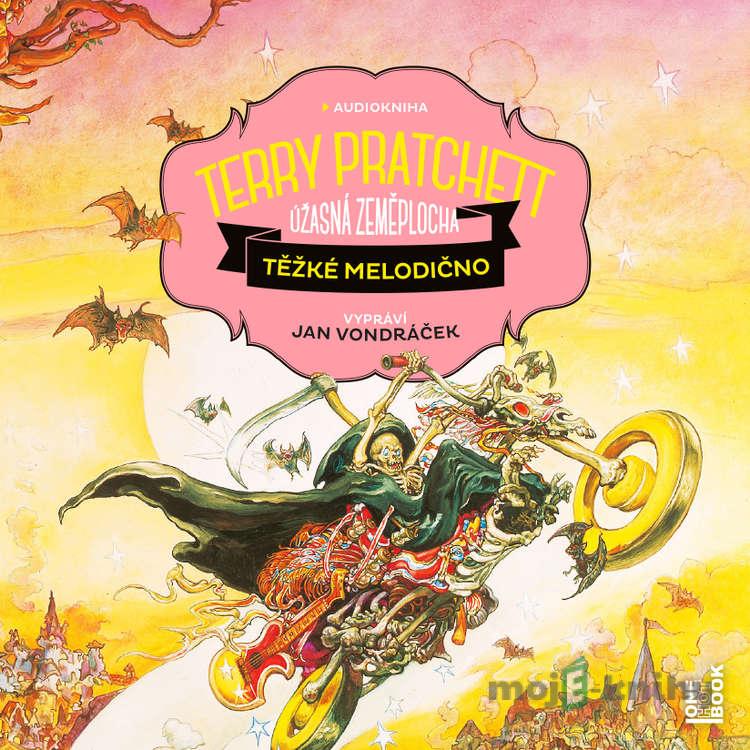 Těžké melodično - Terry Pratchett Těžké melodično - Terry Pratchett
