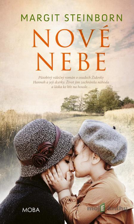 Nové nebe - Margit Steinborn Nové nebe - Margit Steinborn