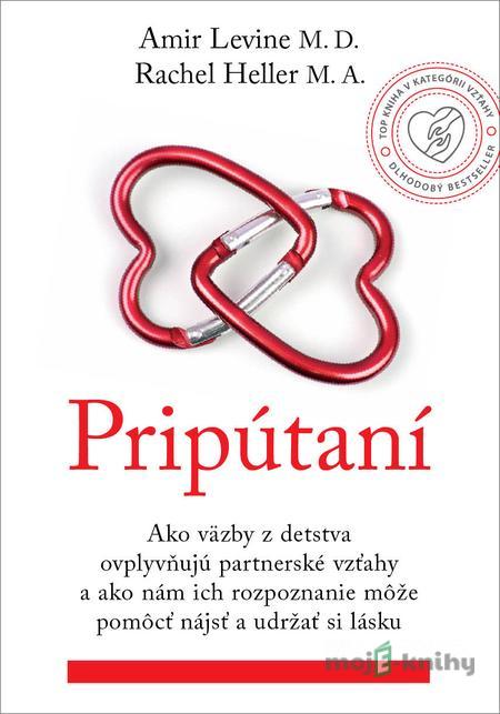 Pripútaní - Amir Levine, Rachel Heller Pripútaní - Amir Levine, Rachel Heller