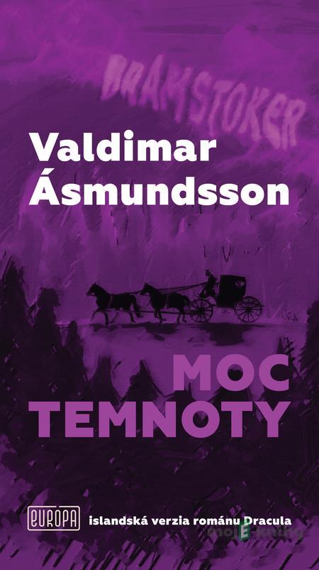 Moc temnoty - Valdimar Ásmundsson Moc temnoty - Valdimar Ásmundsson