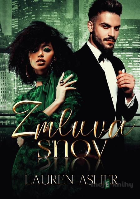 Zmluva snov - Lauren Asher Zmluva snov - Lauren Asher