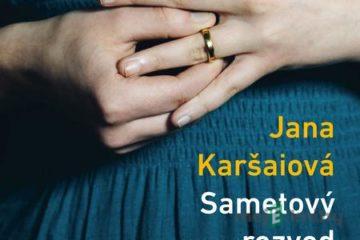 Sametový rozvod - Jana Karšaiová