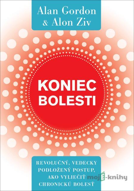 Koniec bolesti - Alan Gordon, Alon Ziv Koniec bolesti - Alan Gordon, Alon Ziv