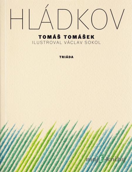 Hládkov - Tomáš Tomášek Hládkov - Tomáš Tomášek