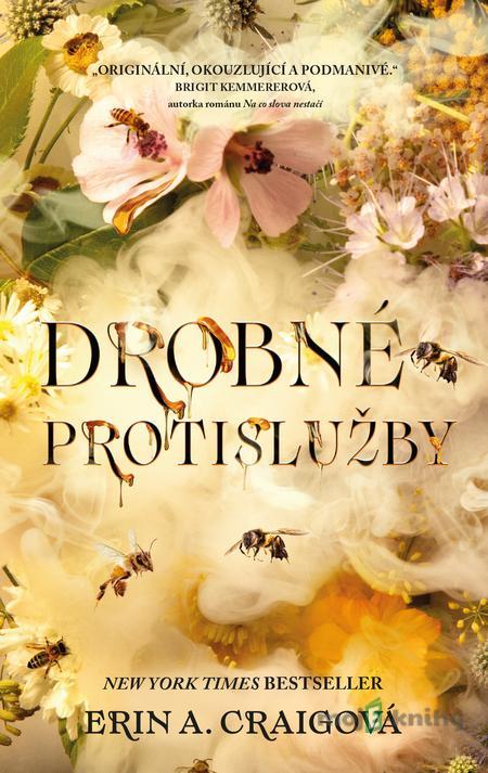 Drobné protislužby - Erin A. Craig Drobné protislužby - Erin A. Craig