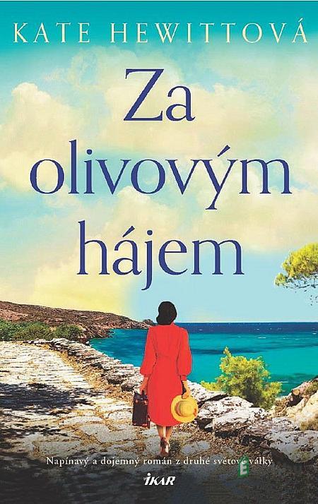 Za olivovým hájem - Kate Hewitt Za olivovým hájem - Kate Hewitt