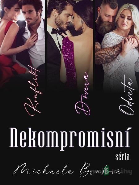 Nekompromisní - Michaela Brnková Nekompromisní - Michaela Brnková