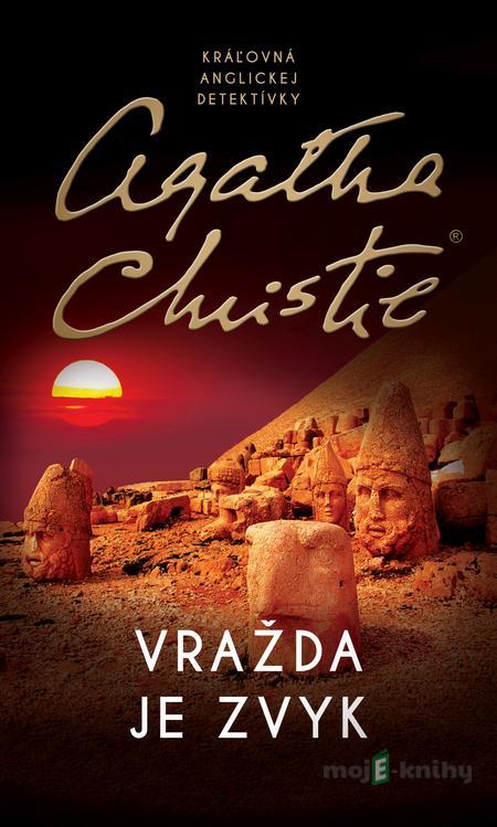Vražda je zvyk - Agatha Christie Vražda je zvyk - Agatha Christie