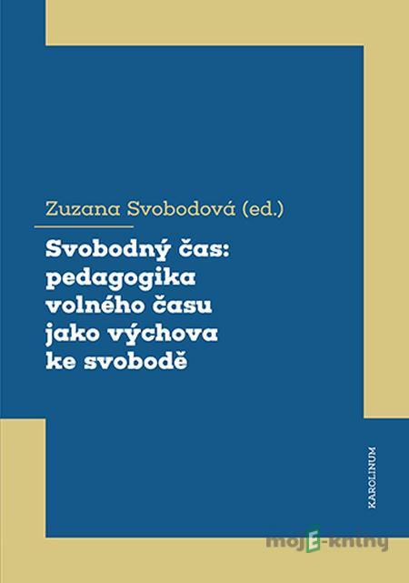 Svobodný čas - Zuzana Svobodová Svobodný čas - Zuzana Svobodová
