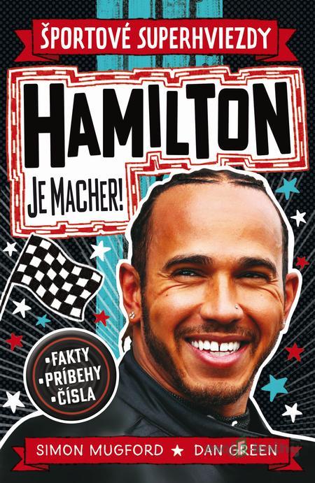 Hamilton je macher! - Simon Mugford, Dan Green Hamilton je macher! - Simon Mugford, Dan Green
