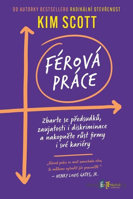 Férová práce - Kim Scott Férová práce - Kim Scott