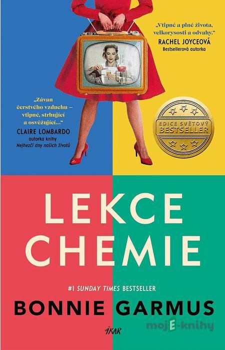 Lekce chemie - Bonnie Garmus Lekce chemie - Bonnie Garmus