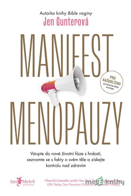 Manifest menopauzy - Jen Gunterová Manifest menopauzy - Jen Gunterová