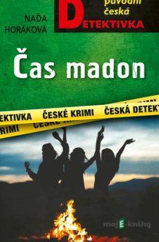 Čas madon - Naďa Horáková