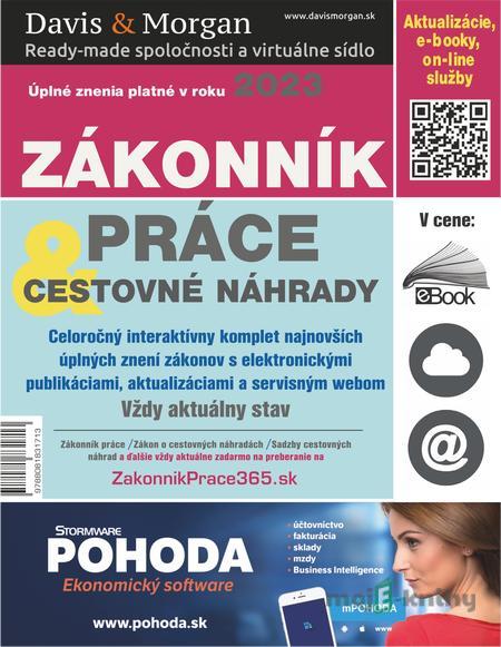 Zákonník práce a Cestovné náhrady 2023 SR - Kolektív autorov Zákonník práce a Cestovné náhrady 2023 SR - Kolektív autorov