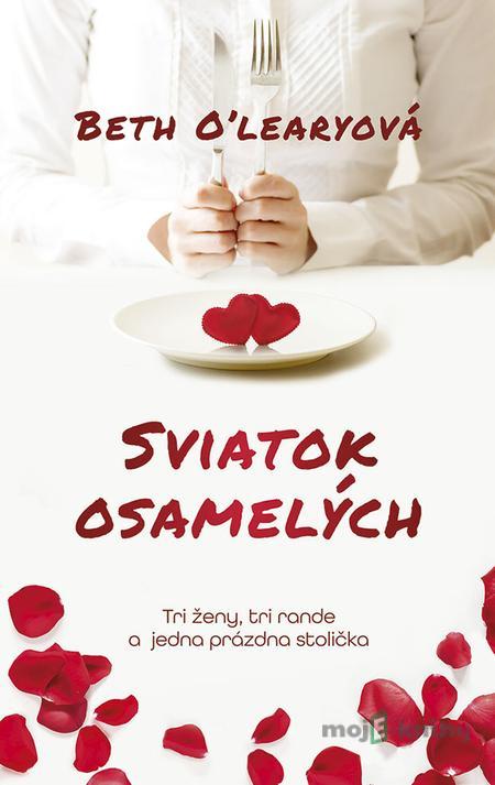 Sviatok osamelých - Beth O'Leary Sviatok osamelých - Beth O'Leary