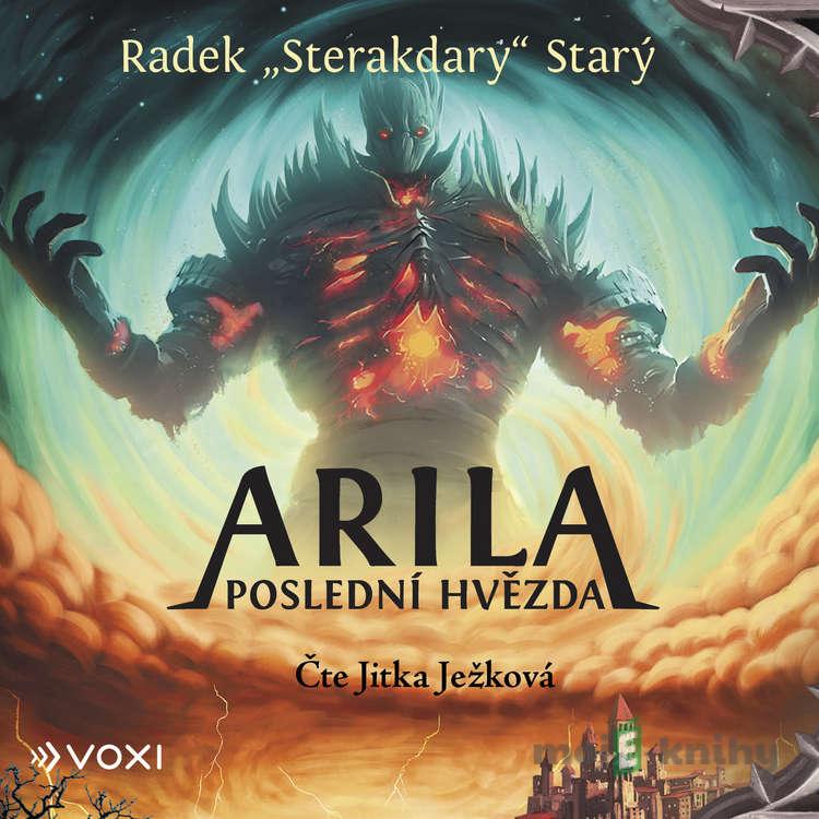 Arila: Poslední hvězda - Radek Starý Arila: Poslední hvězda - Radek Starý