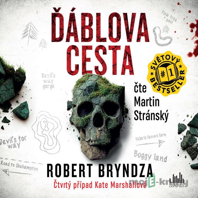 Ďáblova cesta - Robert Bryndza Ďáblova cesta - Robert Bryndza