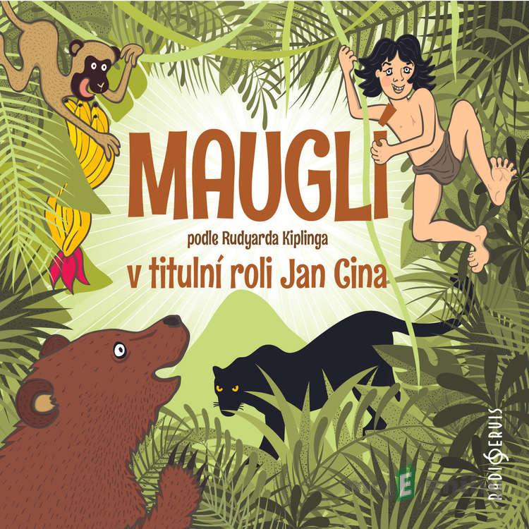 Mauglí - Rudyard Kipling Mauglí - Rudyard Kipling