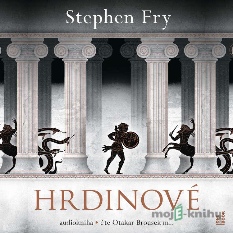 Hrdinové - Stephen Fry Hrdinové - Stephen Fry