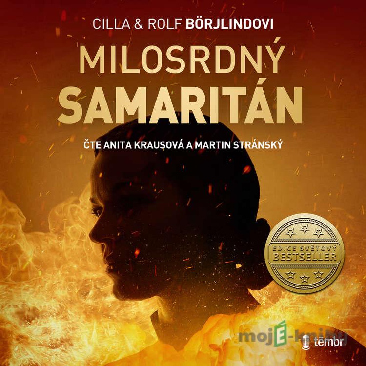 Milosrdný samaritán - Rolf Börjlind,Cilla Börjlind Milosrdný samaritán - Rolf Börjlind,Cilla Börjlind