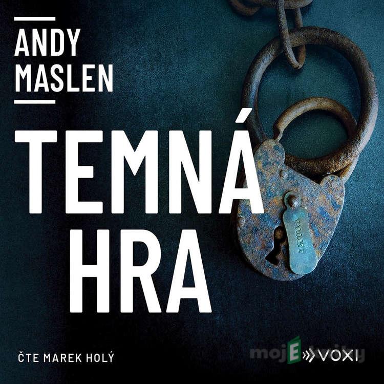 Temná hra - Andy Maslen Temná hra - Andy Maslen