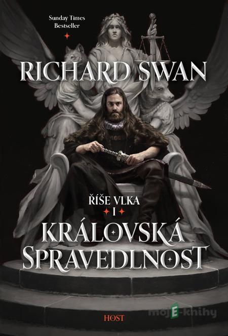Královská spravedlnost - Richard Swan Královská spravedlnost - Richard Swan