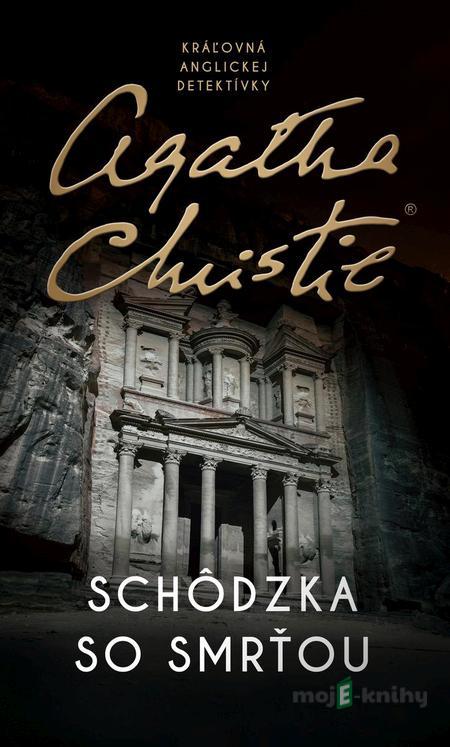 Schôdzka so smrťou - Agatha Christie Schôdzka so smrťou - Agatha Christie
