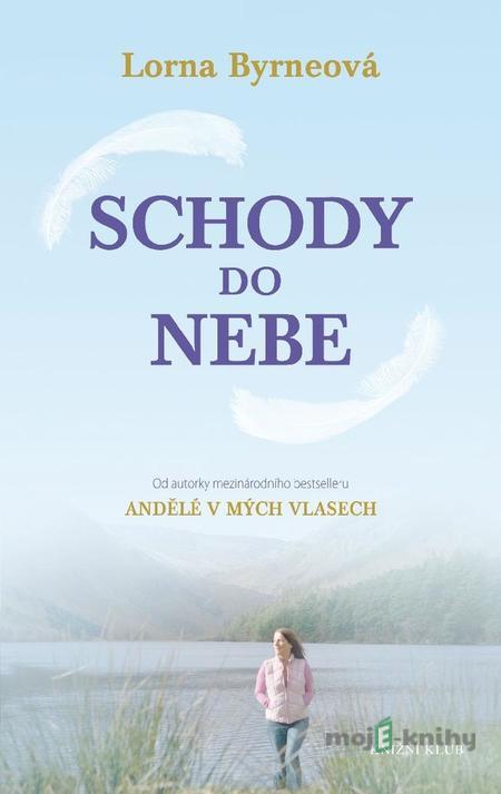 Schody do nebe - Lorna Byrneová Schody do nebe - Lorna Byrneová