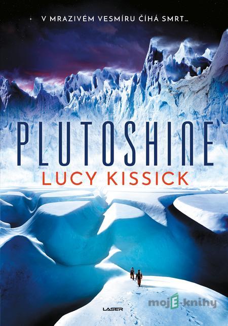 Plutoshine - Lucy Kissick Plutoshine - Lucy Kissick