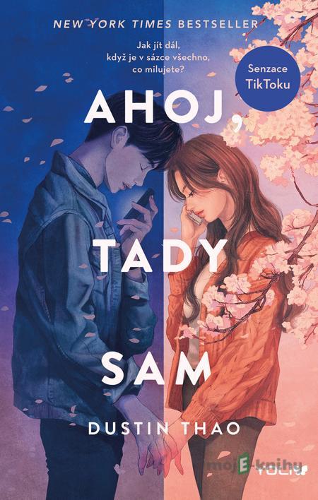 Ahoj, tady Sam - Thao Dustin Ahoj, tady Sam - Thao Dustin
