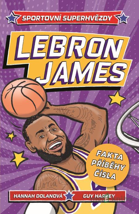 LeBron James - Hannah Dolan LeBron James - Hannah Dolan