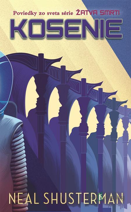 Kosenie - Neal Shusterman Kosenie - Neal Shusterman