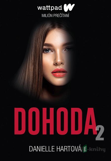 Dohoda 2 - Danielle Hartová Dohoda 2 - Danielle Hartová