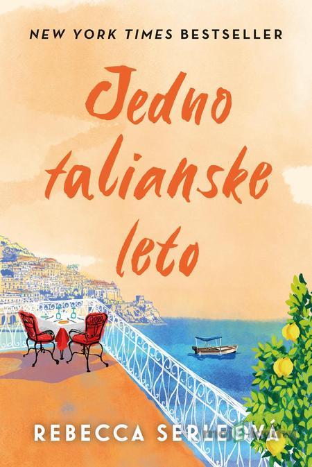 Jedno talianske leto - Rebecca Serle Jedno talianske leto - Rebecca Serle