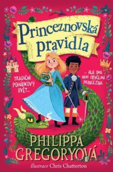Princeznovská pravidla - Philippa Gregory