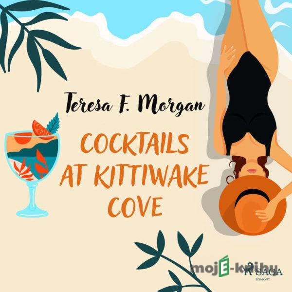 Cocktails at Kittiwake Cove (EN) - Teresa F. Morgan