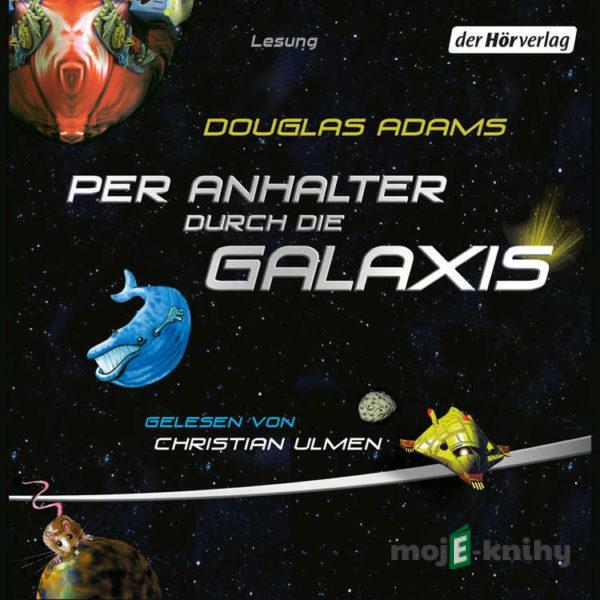 Per Anhalter durch die Galaxis - Douglas Adams