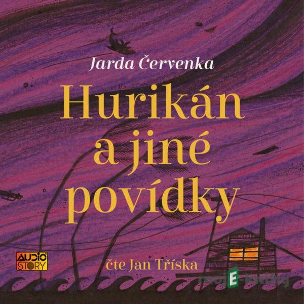 Hurikán a jiné povídky - Jarda Červenka