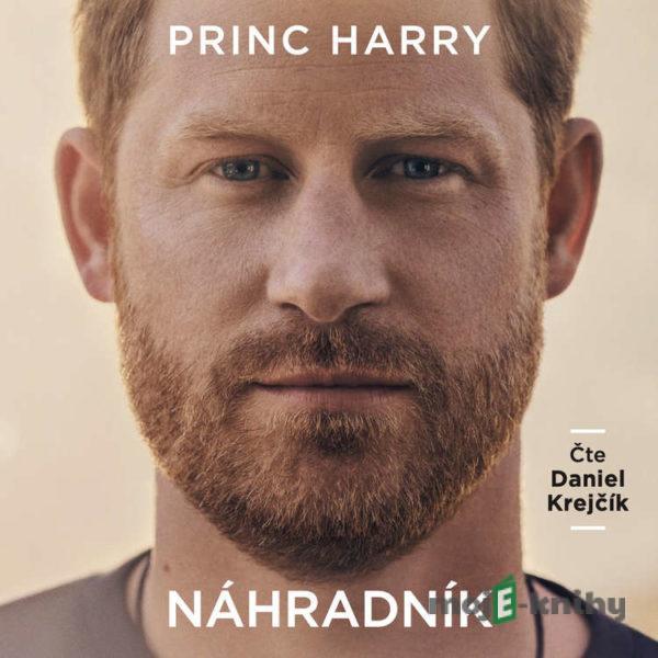 Náhradník - Princ Harry