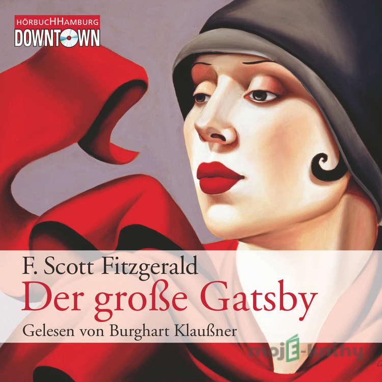 Der große Gatsby (DE) - F. Scott Fitzgerald Der große Gatsby (DE) - F. Scott Fitzgerald